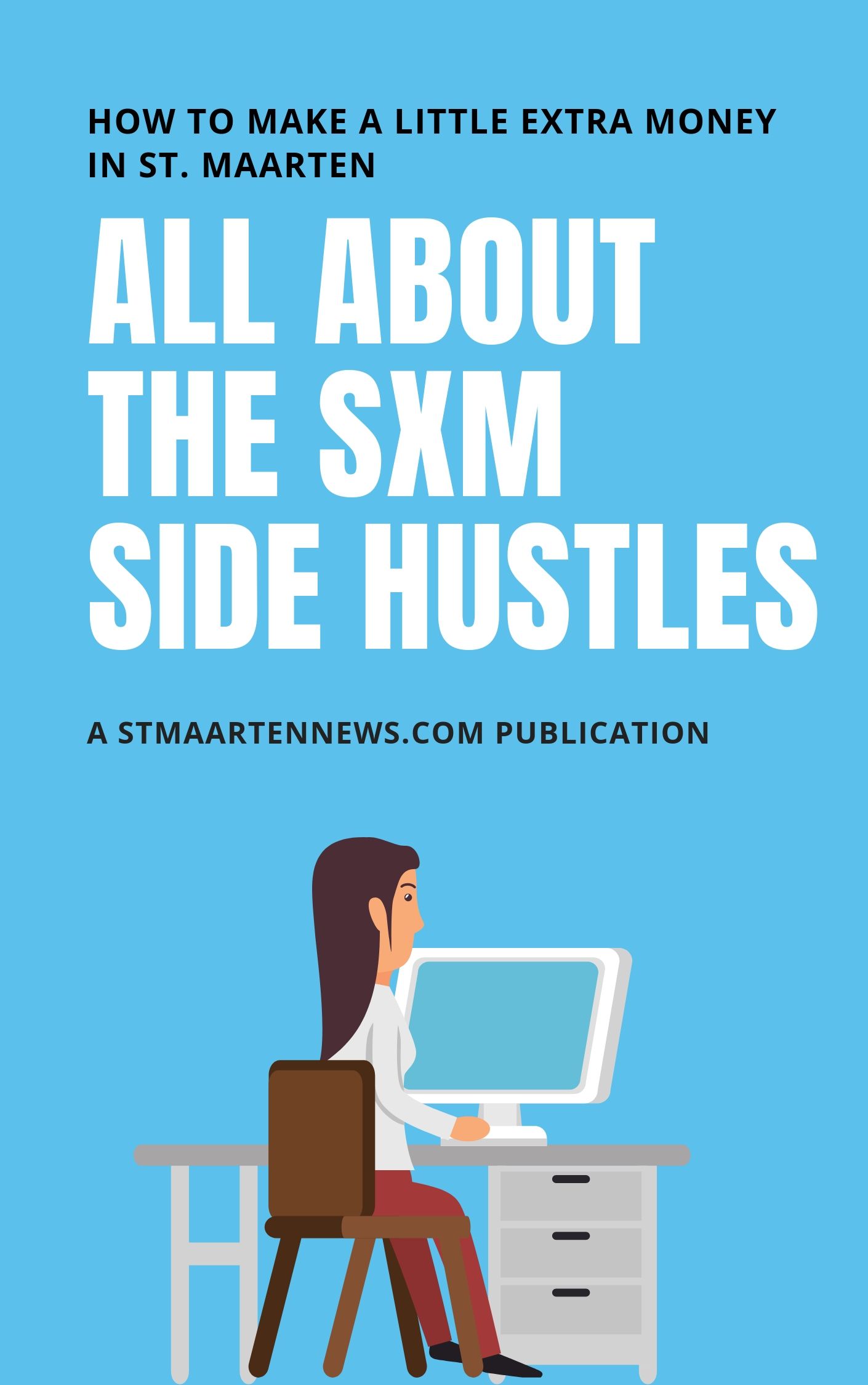All about the SXM Side Hustles - eBook Cover